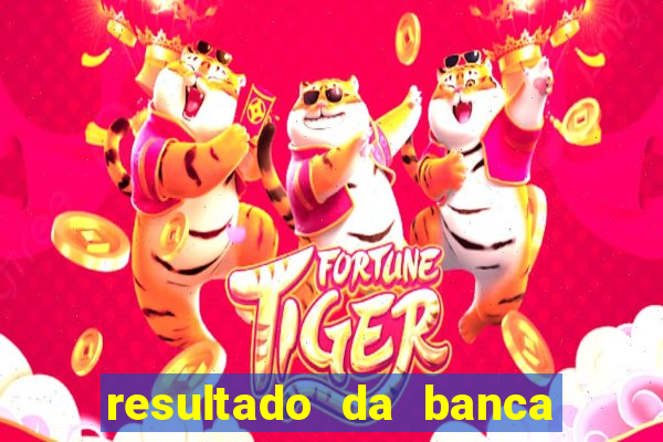 resultado da banca caminho da sorte